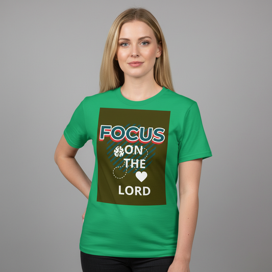 FOCUS ON THE LORD TEE (HEART AND MIND)