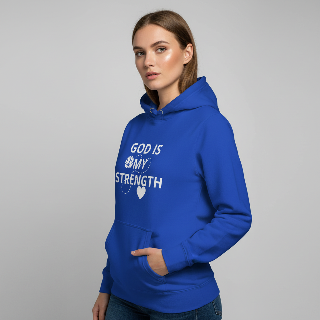 GOD IS MY STRENGTH HOODIE, (MIND AND HEART)!